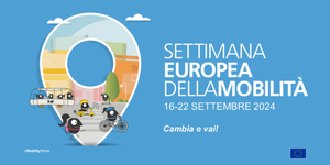 16-22 settembre 2024: Settimana Europea della Mobilità