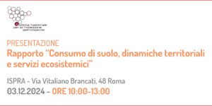 Consumo di suolo, dinamiche territoriali e servizi ecosistemici